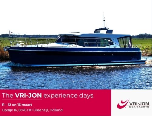 Vri-Jon DSA Yachts organiseert ‘Experience Days’ op 11, 12 en 13 maart 2022