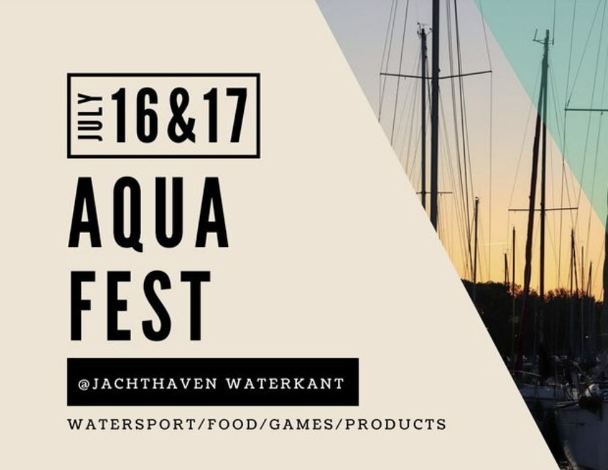 16 & 17 juli: Aqua Fest in Dinteloord