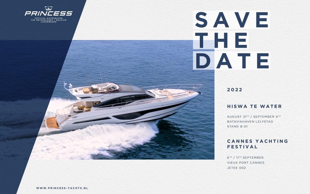 Ontmoet Princess Yachts Benelux in de Bataviahaven en aan de Côte d’Azur