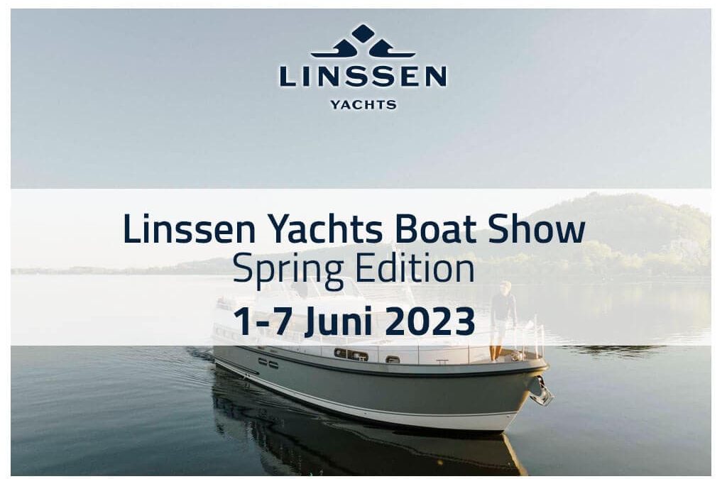 Linssen Yachts Boat Show is begonnen