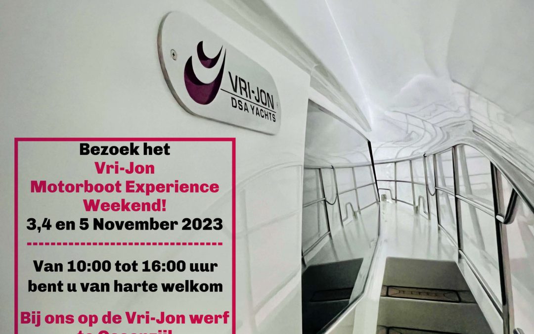 Vri-Jon Motorboot Experience weekend op 3, 4 en 5 november