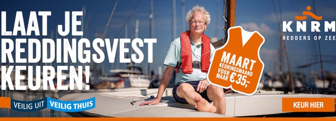 Laat je reddingsvest keuren!