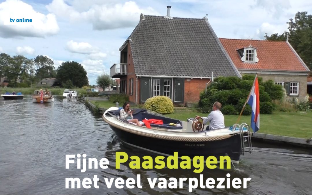 Fijne Paasdagen met veel vaarplezier